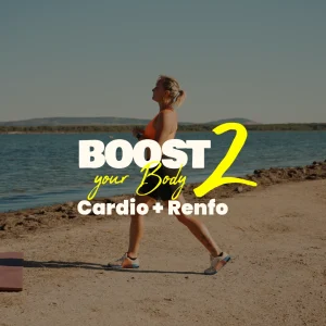 Boost Your Body 2 Cardio & Renfo