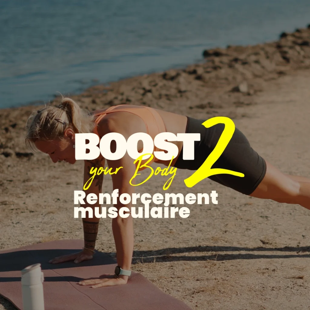 renforcement musculaire boost your body 2